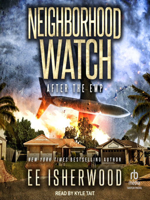Title details for Neighborhood Watch by E.E. Isherwood - Available
